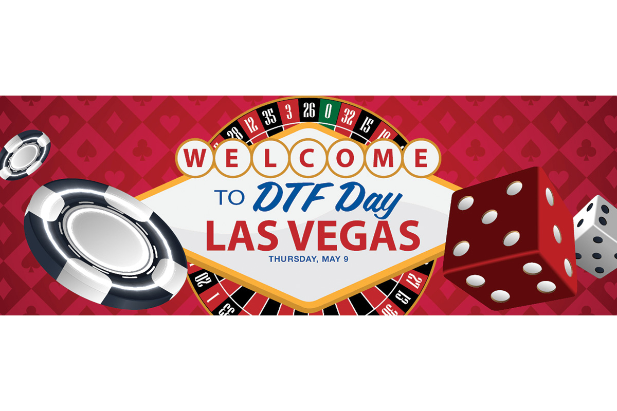 DTF Day Las Vegas Hosted by DTF Superstore