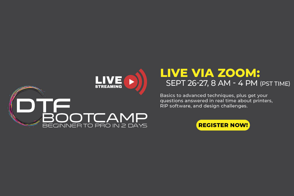 DTF Superstore Hosts DTF Bootcamp Live Stream