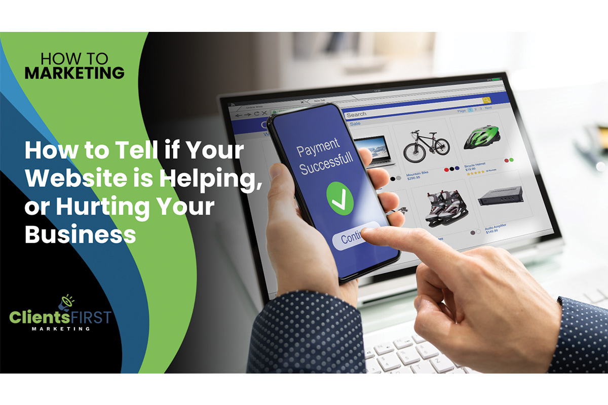 How to Tell If Your Website Is Helping or Hurting Your DTF Business