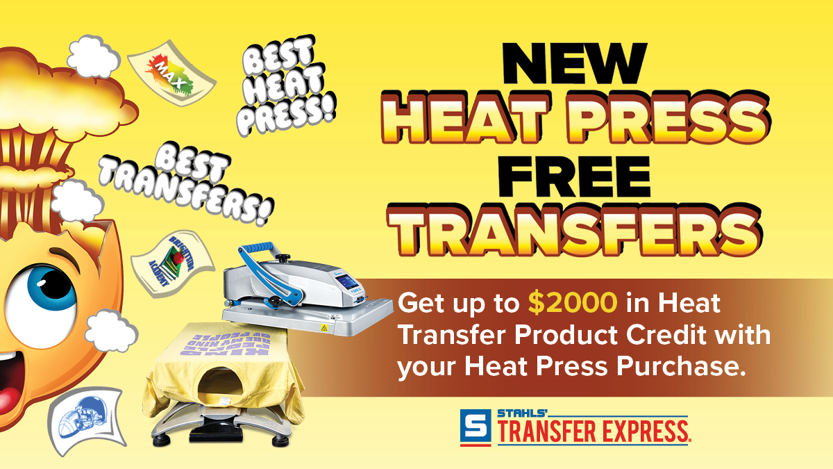 Stahls’ Transfer Express Offers Heat Press and Heat Transfer Promotion